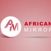 AFRICAN MIRROR