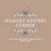 MemoryKeepersCorner