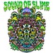 Sound of Slime