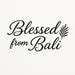 BlessedfromBali