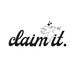 Claim It.