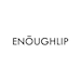 ENOUGHLIP UK