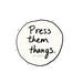 PressThemThangsApprl