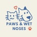 PawsAndWetNoses