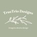 TrueTrio Designs