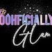 OohficiallyGlam