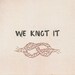 We Knot It