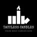 Tactless Candles