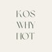 KosWhyNot