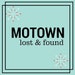 Motown Lost and Found