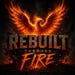 RebuiltThroughFire