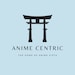 AnimeCentric