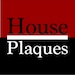 HouseWallPlaques