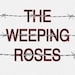 TheWeepingRoses