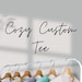 CozyCustomTee