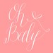 Oh Baby Embroidery