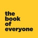 The Book of Everyone