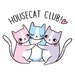 Housecat Club