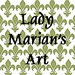 LadyMariansArt