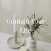 ContainYourLife
