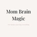 MomBrainMagicShop