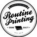 Routine Printing