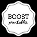 Boost Printables