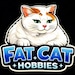 Fat Cat Hobbies