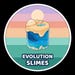 Evolution Slimes