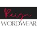 ReignWORDWEAR
