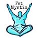Fat Mystic