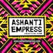AshantiEmpress