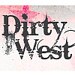Dirty West