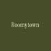Roomytown