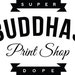 Buddha's Print Shop