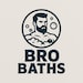 Bro Bath