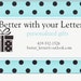 BetterwithyourLetter