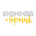 SHIMMER AND SPUNK