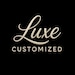LuxeCustomized