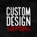 Custom Design Solutions
