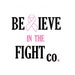 BelieveInTheFightCo