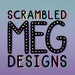 ScrambledMegDesigns
