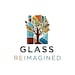 GlassReImagined