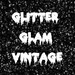 Glitter Glam Vintage