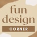 Fun Design Corner