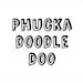 Phuckadoodledoo