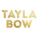 Tayla Bow