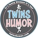 Twins Humor