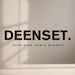 DEENSET