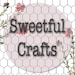 Sweetful Crafts